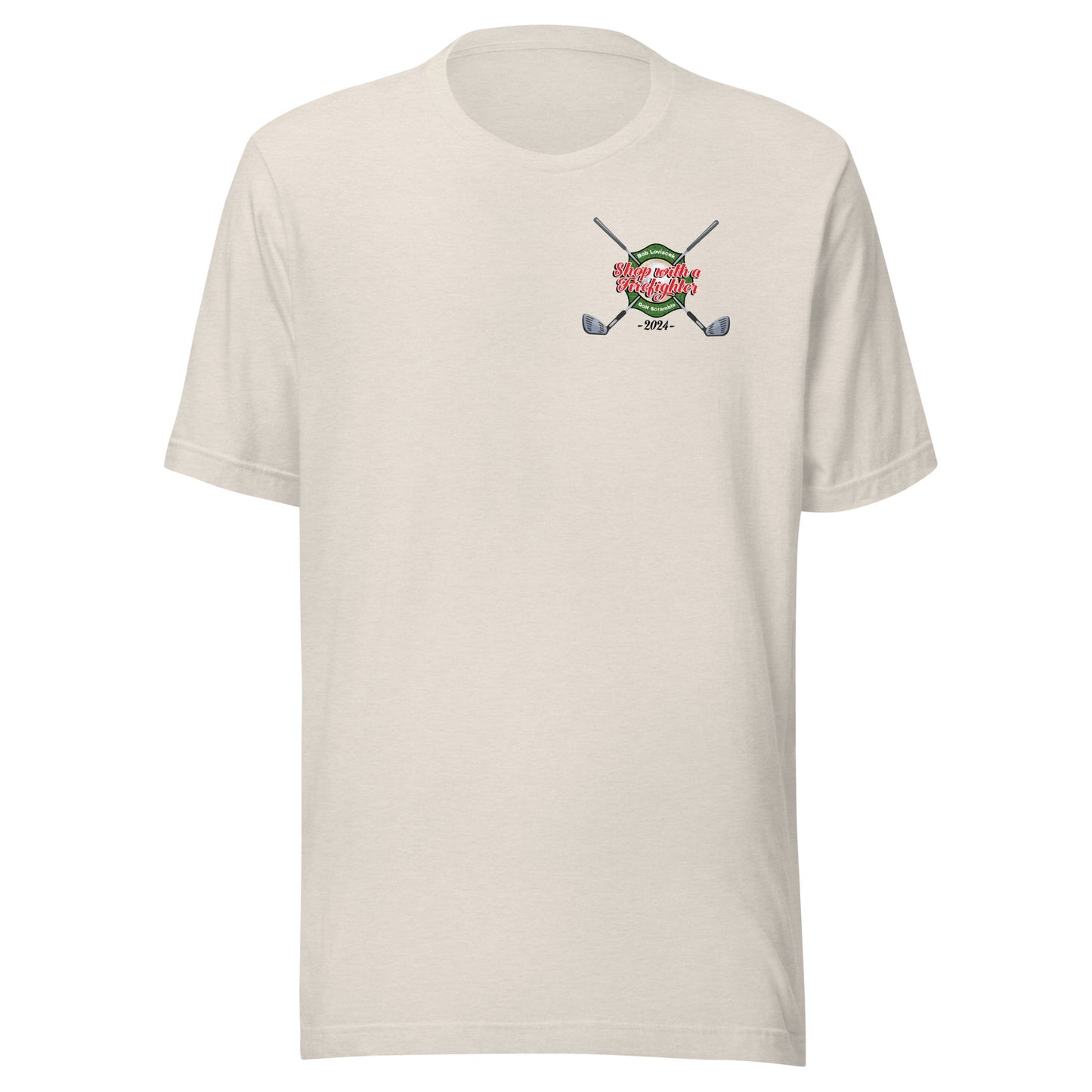 (Light Colors) 2024 Bob Loviscek Shop with a Firefighter T-Shirt