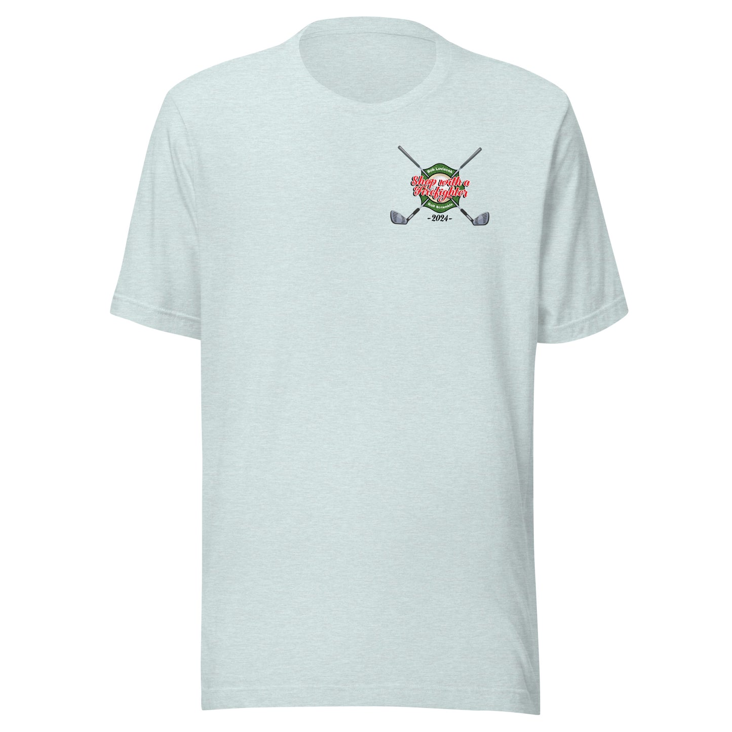 (Light Colors) 2024 Bob Loviscek Shop with a Firefighter T-Shirt