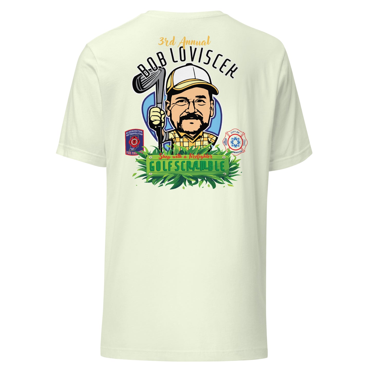 (Light Colors) 2024 Bob Loviscek Shop with a Firefighter T-Shirt